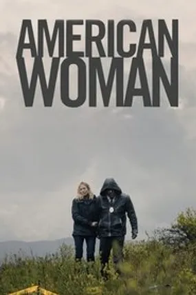 Affiche officielle du film American Woman (2018) en French - HDLight - Regarder en streaming sur GauloisFlix