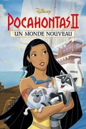Affiche officielle du film Pocahontas II : Un monde nouveau (1998) en TrueFrench - HDLight - Regarder en streaming sur GauloisFlix