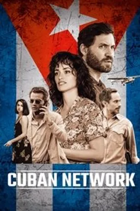Affiche officielle du film Cuban Network (2020) en TrueFrench - HDLight - Regarder en streaming sur GauloisFlix