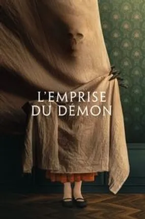 Affiche officielle du film L'Emprise du démon (2022) en TrueFrench - HDLight - Regarder en streaming sur GauloisFlix