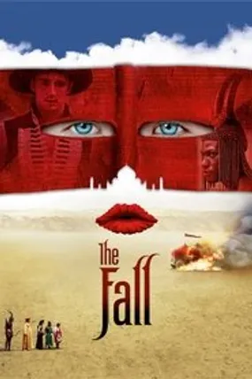 Affiche officielle du film The Fall (2006) en TrueFrench - HDLight - Regarder en streaming sur GauloisFlix