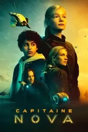 Affiche officielle du film Capitaine Nova (2021) en French - HDLight - Regarder en streaming sur GauloisFlix
