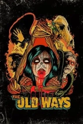 Affiche officielle du film The Old Ways (2021) en French - HDLight - Regarder en streaming sur GauloisFlix