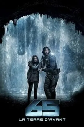 Affiche officielle du film 65 : La Terre d'avant (2023) en TrueFrench - HDLight - Regarder en streaming sur GauloisFlix