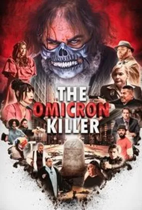 Affiche officielle du film The Omicron Killer (2024) en French - CAM - Regarder en streaming sur GauloisFlix