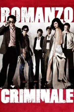 Affiche officielle du film Romanzo criminale (2005) en French - Regarder en streaming sur GauloisFlix