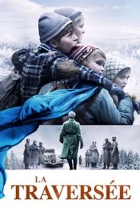 Affiche officielle du film La Traversée (2020) en French - HDLight - Regarder en streaming sur GauloisFlix