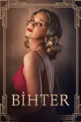 Affiche officielle du film Bihter: A forbidden passion (2023) en TrueFrench - HDLight - Regarder en streaming sur GauloisFlix