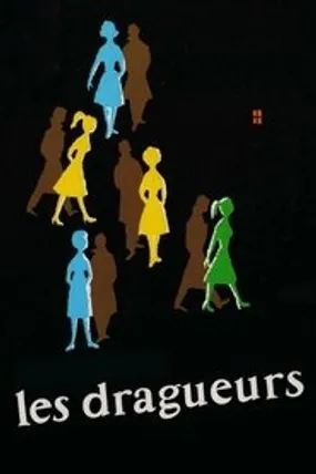 Affiche officielle du film Les Dragueurs (1959) en French - HDLight - Regarder en streaming sur GauloisFlix
