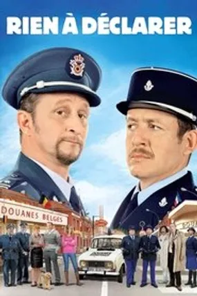 Affiche officielle du film Rien à déclarer (2010) en French - HDLight - Regarder en streaming sur GauloisFlix