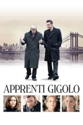 Affiche officielle du film Apprenti gigolo (2013) en French - Regarder en streaming sur GauloisFlix