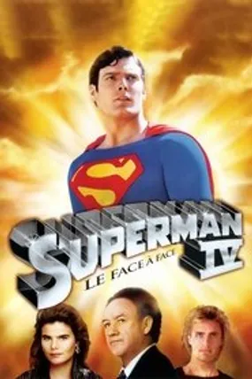 Affiche officielle du film Superman IV : Le Face‐à‐face (1987) en French - HDLight - Regarder en streaming sur GauloisFlix