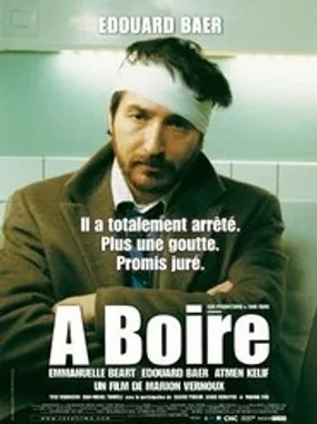 Affiche officielle du film À boire (2004) en French - Regarder en streaming sur GauloisFlix