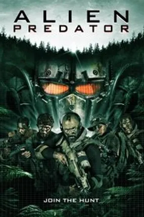 Affiche officielle du film Alien Predator (2018) en French - HDLight - Regarder en streaming sur GauloisFlix