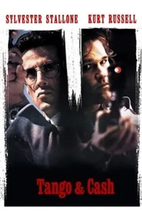 Affiche officielle du film Tango et Cash (1989) en TrueFrench - HDLight - Regarder en streaming sur GauloisFlix