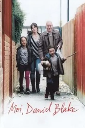 Affiche officielle du film Moi, Daniel Blake (2016) en TrueFrench - HDLight - Regarder en streaming sur GauloisFlix