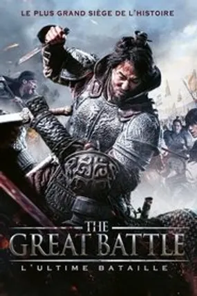 Affiche officielle du film The Great Battle (2018) en French - HDLight - Regarder en streaming sur GauloisFlix