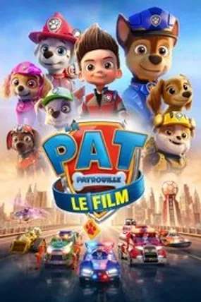 Affiche officielle du film La Pat' Patrouille : Le Film (2021) en French - HDLight - Regarder en streaming sur GauloisFlix