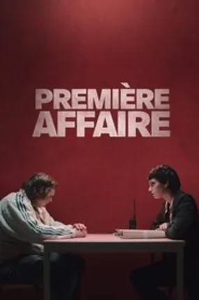 Affiche officielle du film Première affaire (2024) en French - HDLight - Regarder en streaming sur GauloisFlix