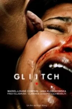 Affiche officielle du film Gliitch (2023) en French - HDLight - Regarder en streaming sur GauloisFlix