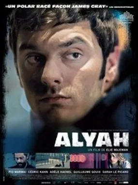 Affiche officielle du film Alyah (2012) en French - HDLight - Regarder en streaming sur GauloisFlix