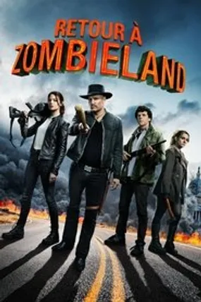 Affiche officielle du film Retour à Zombieland (2019) en TrueFrench - HDLight - Regarder en streaming sur GauloisFlix