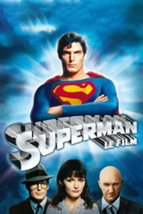 Affiche officielle du film Superman (1978) en TrueFrench - HDLight - Regarder en streaming sur GauloisFlix
