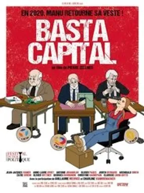 Affiche officielle du film Basta Capital (2020) en French - HDLight - Regarder en streaming sur GauloisFlix