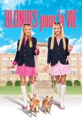 Affiche officielle du film Blondes pour la vie (2009) en TrueFrench - HDLight - Regarder en streaming sur GauloisFlix