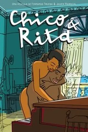 Affiche officielle du film Chico et Rita (2010) en TrueFrench - HDLight - Regarder en streaming sur GauloisFlix