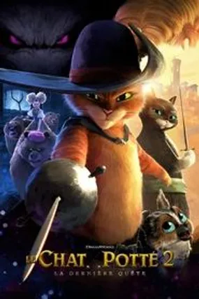 Affiche officielle du film Le Chat Potté 2 : la dernière quête (2022) en TrueFrench - HDLight - Regarder en streaming sur GauloisFlix