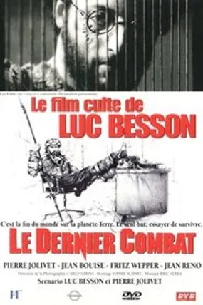 Affiche officielle du film Le Dernier Combat (1983) en TrueFrench - HDLight - Regarder en streaming sur GauloisFlix