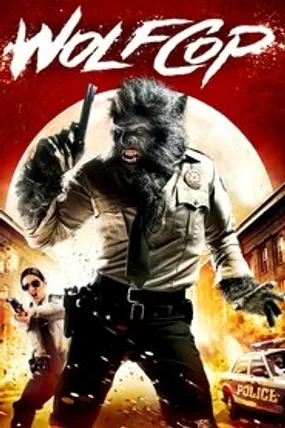 Affiche officielle du film WolfCop (2014) en French - DVDRIP - Regarder en streaming sur GauloisFlix