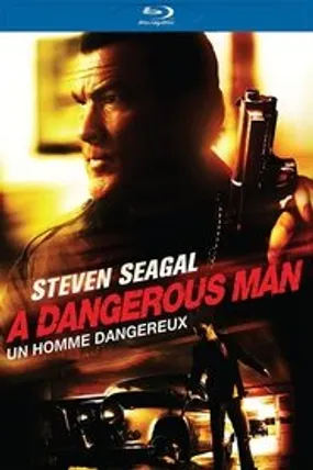 Affiche officielle du film A Dangerous Man (2009) en French - DVDRIP - Regarder en streaming sur GauloisFlix