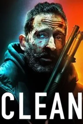 Affiche officielle du film Clean (2022) en French - HDLight - Regarder en streaming sur GauloisFlix
