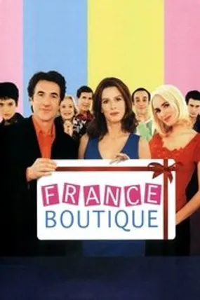 Affiche officielle du film France Boutique (2003) en French - HDLight - Regarder en streaming sur GauloisFlix