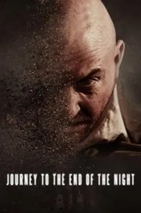 Affiche officielle du film Journey to the End of the Night (2023) en VOSTFR - HDLight - Regarder en streaming sur GauloisFlix