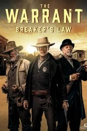 Affiche officielle du film The Warrant: Breaker's Law (2023) en French - Bdrip LD - Regarder en streaming sur GauloisFlix
