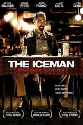 Affiche officielle du film The Iceman (2012) en TrueFrench - HDLight - Regarder en streaming sur GauloisFlix