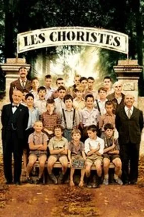 Affiche officielle du film Les Choristes (2004) en TrueFrench - HDLight - Regarder en streaming sur GauloisFlix
