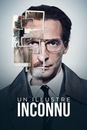 Affiche officielle du film Un Illustre inconnu (2014) en French - Regarder en streaming sur GauloisFlix