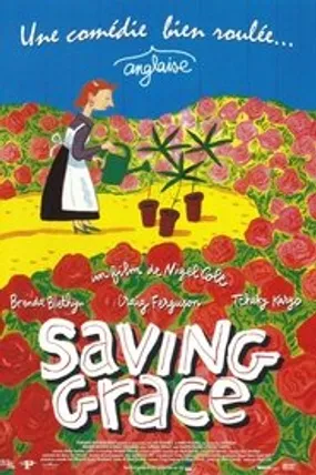 Affiche officielle du film Saving Grace (2000) en French - HDLight - Regarder en streaming sur GauloisFlix