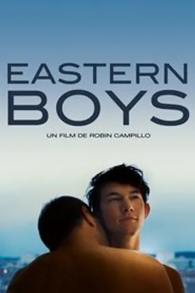 Affiche officielle du film Eastern Boys (2013) en French - Regarder en streaming sur GauloisFlix
