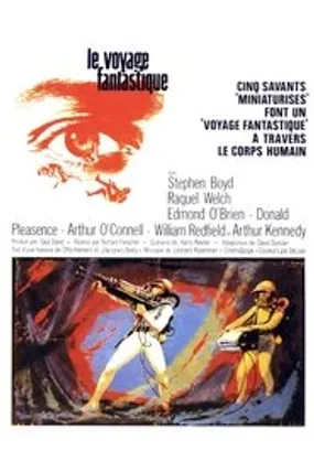 Affiche officielle du film Le voyage fantastique (1966) en French - Regarder en streaming sur GauloisFlix