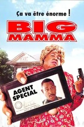 Affiche officielle du film Big Mamma (2000) en TrueFrench - HDLight - Regarder en streaming sur GauloisFlix