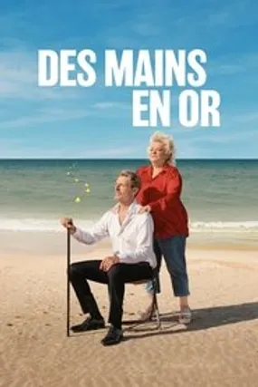 Affiche officielle du film Des mains en or (2023) en French - HDLight - Regarder en streaming sur GauloisFlix