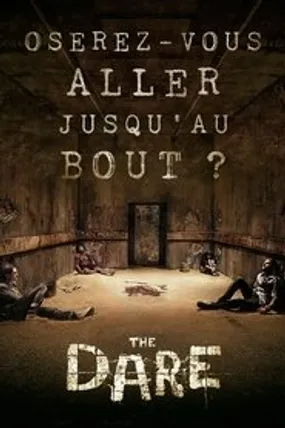 Affiche officielle du film The Dare (2019) en French - HDLight - Regarder en streaming sur GauloisFlix