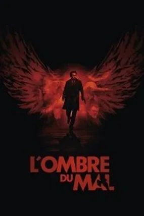 Affiche officielle du film L'ombre du mal (2012) en TrueFrench - HDLight - Regarder en streaming sur GauloisFlix