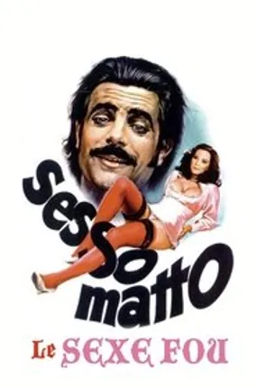 Affiche officielle du film Le Sexe fou (1973) en French - HDLight - Regarder en streaming sur GauloisFlix