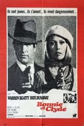 Affiche officielle du film Bonnie et Clyde (1967) en TrueFrench - HDLight - Regarder en streaming sur GauloisFlix